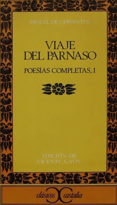 Poesías completas. Viaje al Parnaso (v. I)