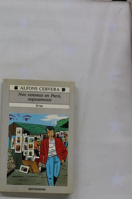 Nos veremos en París, seguramente