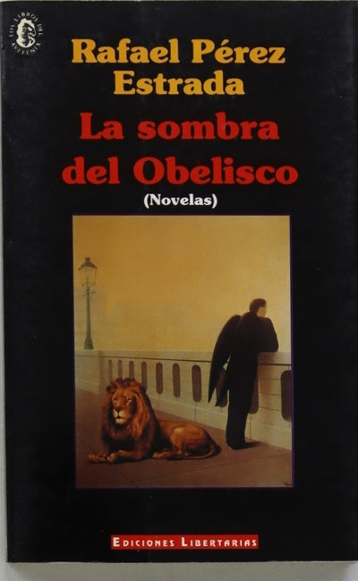 La sombra del obelisco novelas