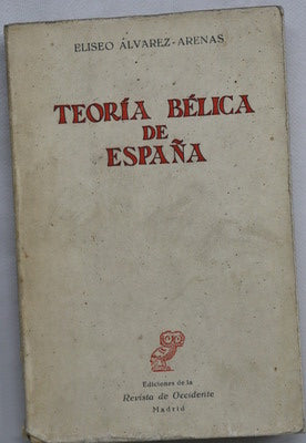 Teoría bélica de España