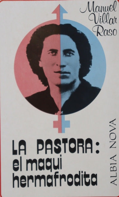 La Pastora: El Maqui Hermafrodita