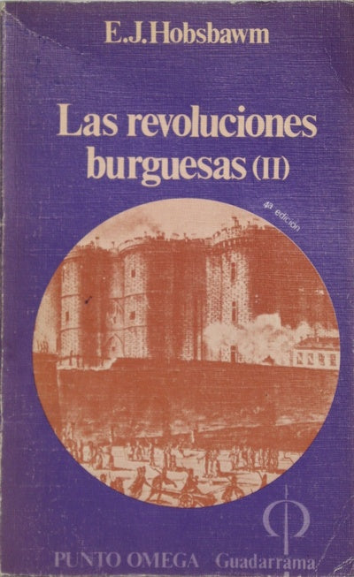 La revoluciones burguesas ( v. 2 )