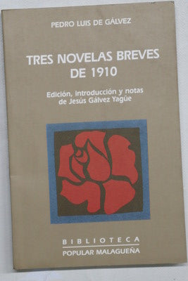 Tres novelas breves de 1910