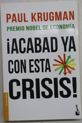 ¡Acabad ya con esta crisis!