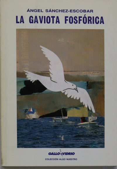 La gaviota fosfórica