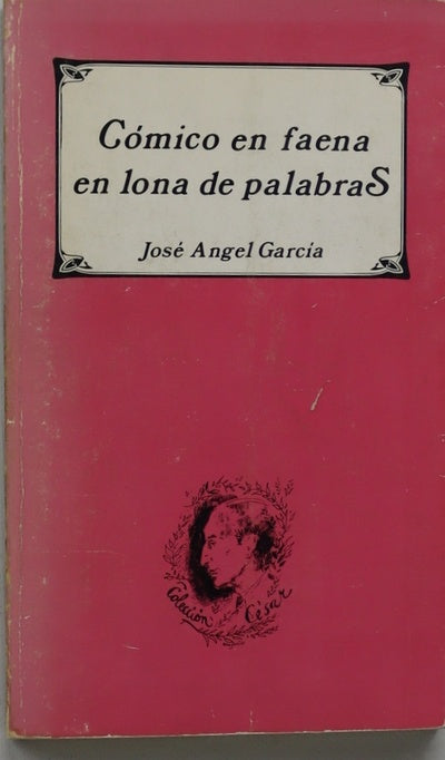 Cómico en faena en lona de palabras