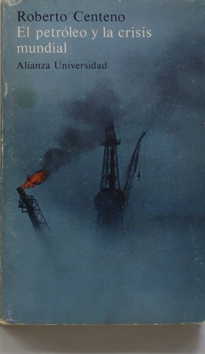 El petróleo y la crisis mundial génesis, evolución y consecuencias del nuevo orden petrolero internacional