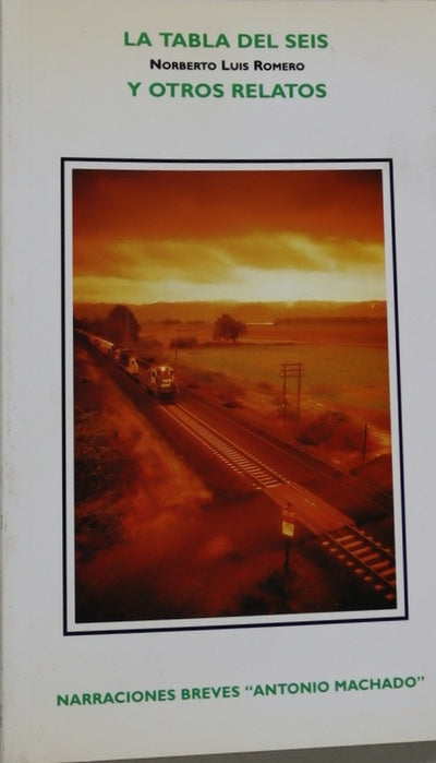 La tabla del seis y otros relatos