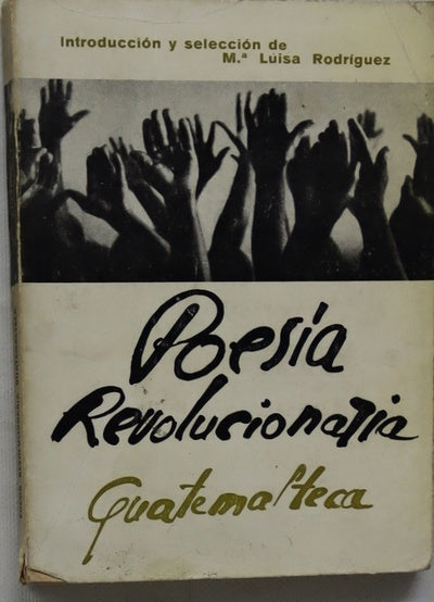 Poesía revolucionaria guatemalteca