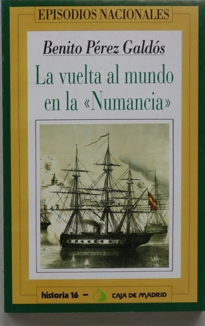 La vuelta al mundo en la Numancia