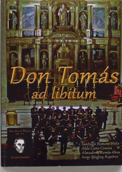Don Tomás "ad libitum"