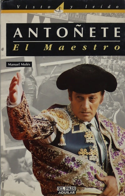 Antoñete, el maestro