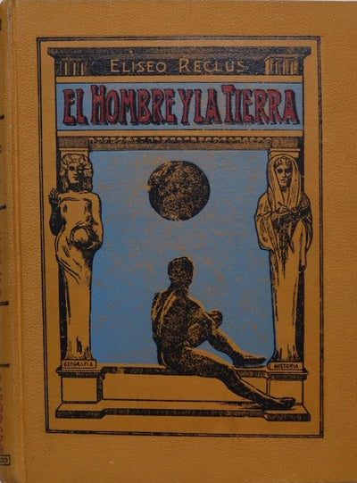 El hombre y la Tierra (v. IV)