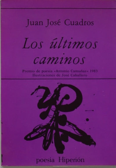 Los últimos caminos