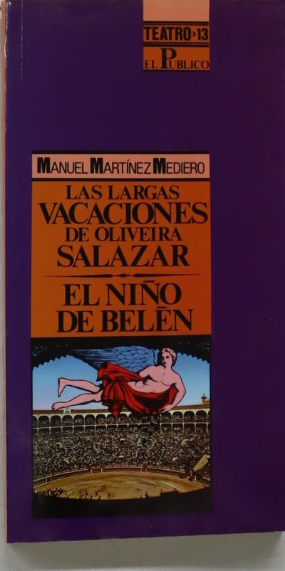 Las largas vacaciones de Oliveira Salazar El niño de Belén