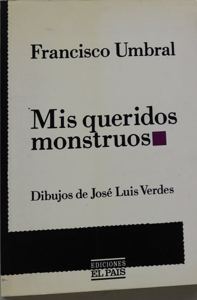 Mis queridos monstruos