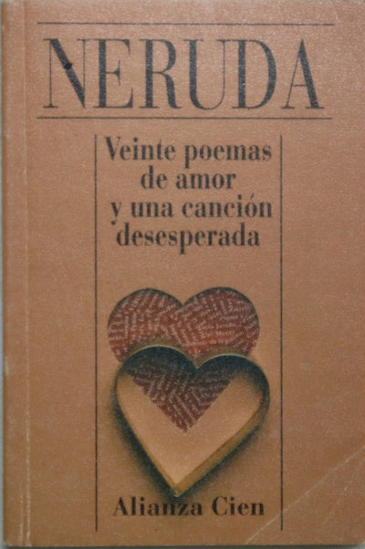 Veinte poemas de amor y una canción desesperada