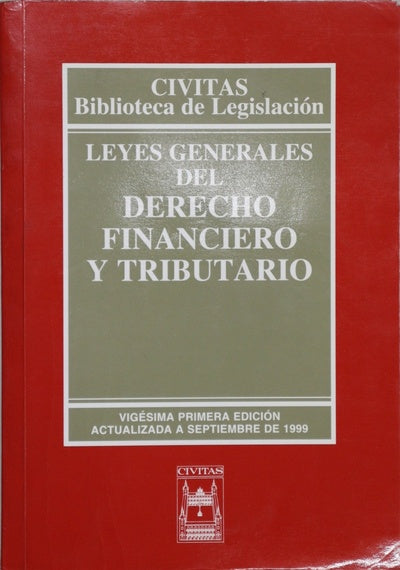 Leyes generales del derecho financiero y tributario