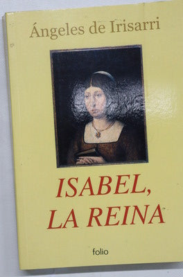 Isabel, la Reina