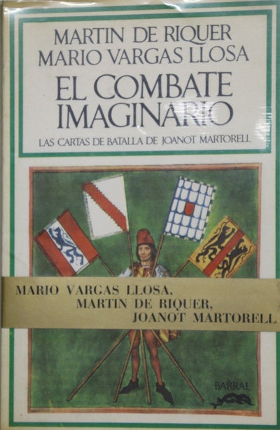 El combate imaginario Las cartas de batalla de Joanot Martorell