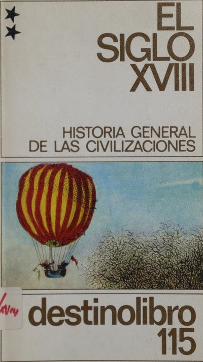 Historia general de las civilizaciones. El siglo XVIII