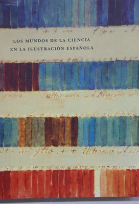Los mundos de la ciencia en la Ilustración española