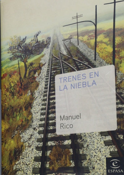 Trenes en la niebla