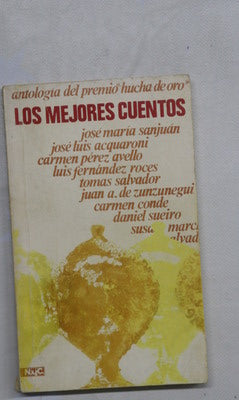 Los mejores cuentos : antología de Premios "Hucha de Oro"