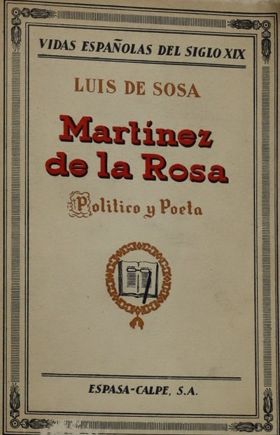 Francisco Martínez de la Rosa. Político y poeta