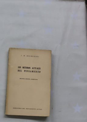 Los métodos actuales del pensamiento