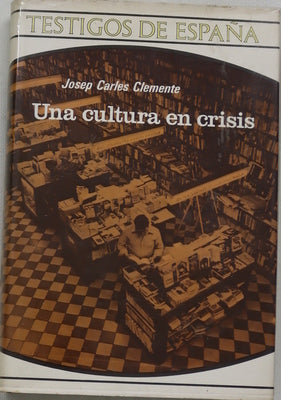 Una cultura en crisis