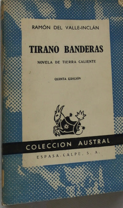 Tirano Banderas novela de tierra caliente