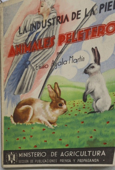 La industria de la piel. Animales peleteros