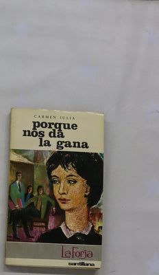 Porque nos da la gana