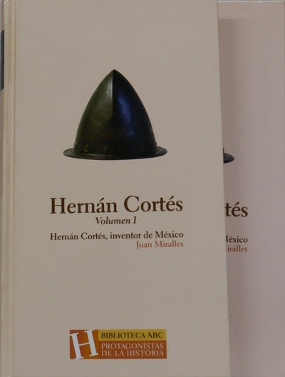 Hernán Cortés inventor de México