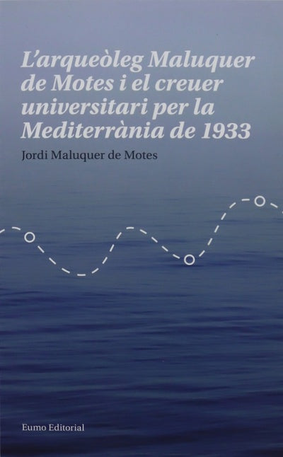 L'arqueòleg Maluquer de Motes i el creuer universitari per la Mediterrània de 1933