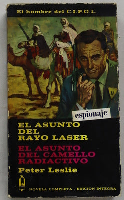 El asunto del rayo laser El asunto del camello radiactivo