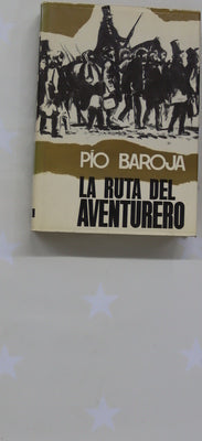 La ruta del aventurero Novela