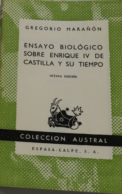 Ensayo biológico sobre Enrique IV de Castilla y su tiempo