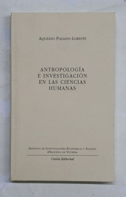 Antropología e investigación en las ciencias humanas