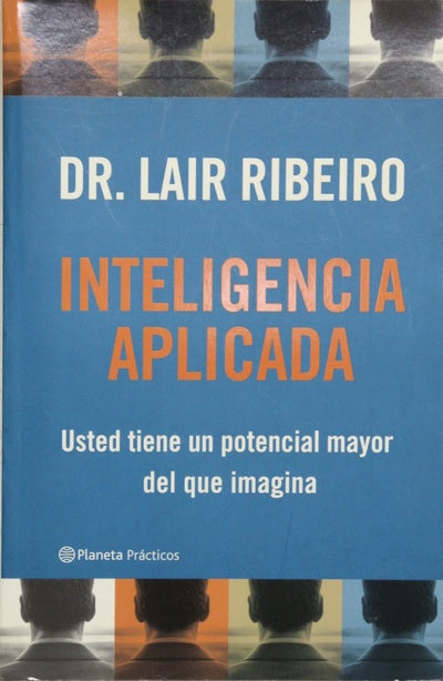 Inteligencia aplicada usted tiene un potencial mayor del que imagina