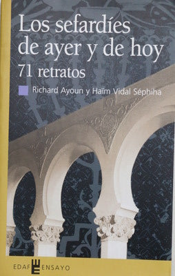 Sefardíes de ayer y de hoy 71 retratos