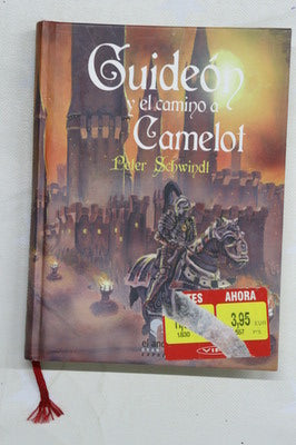 Guideón y el camino a Camelot