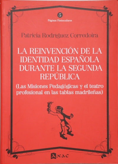 La reinvención de la indentidad Española durante la segunda república