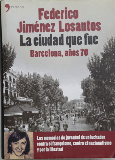 La ciudad que fue Barcelona, años 70