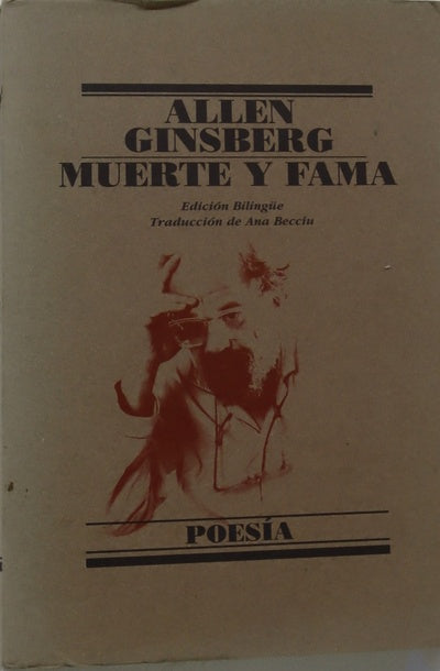 Muerte y fama poemas 1993-1997 : edición bilingüe