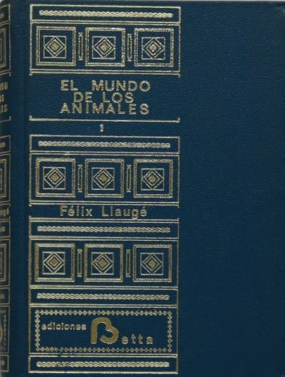 El mundo de los animales (v. I)