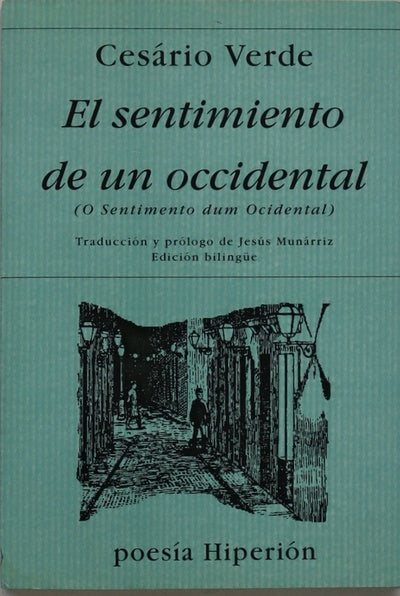 El sentimiento de un occidental O sentimento dum ocidental