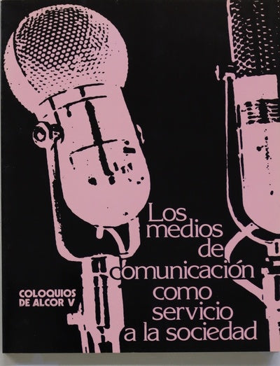 Los medios de comunicación como servicio a la sociedad