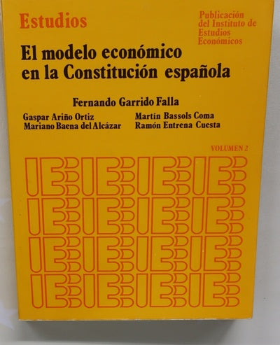El modelo económico en la Constitución española (v. II)